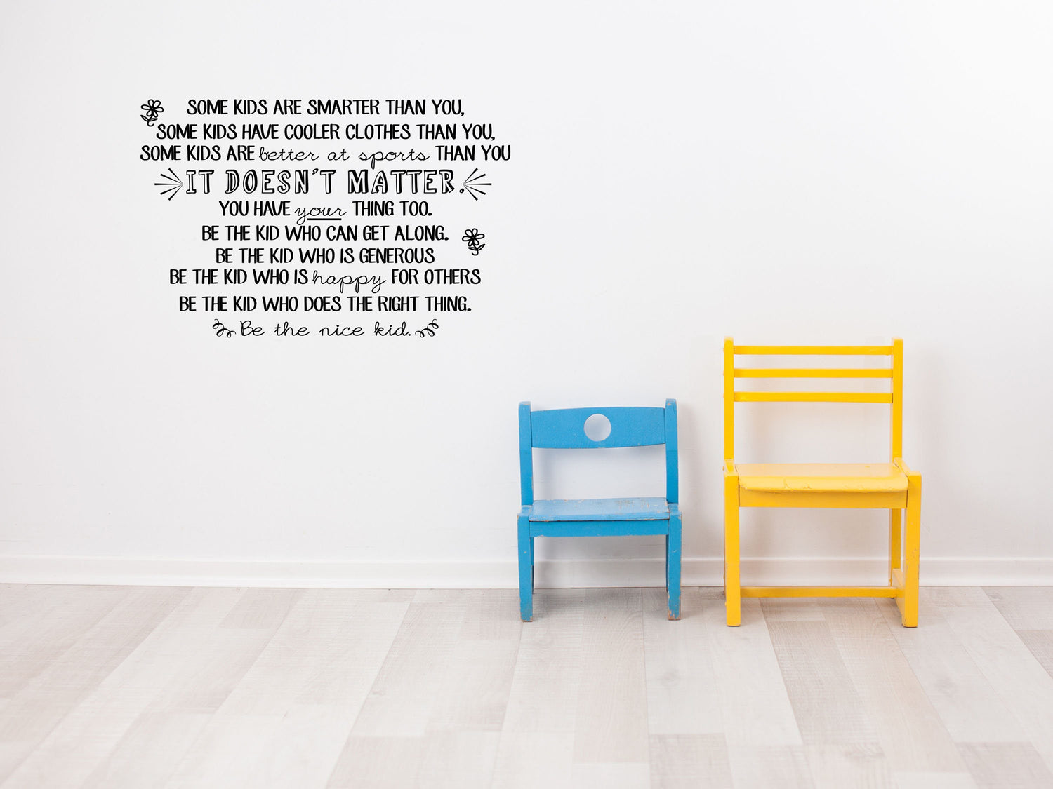 Be The Nice Kid Wall Decal - Kids Wall Sticker Art - Be The Nice Kid Wall Sign - Classroom Decor - School Room Wall Art Vinyl Wall Decal Done