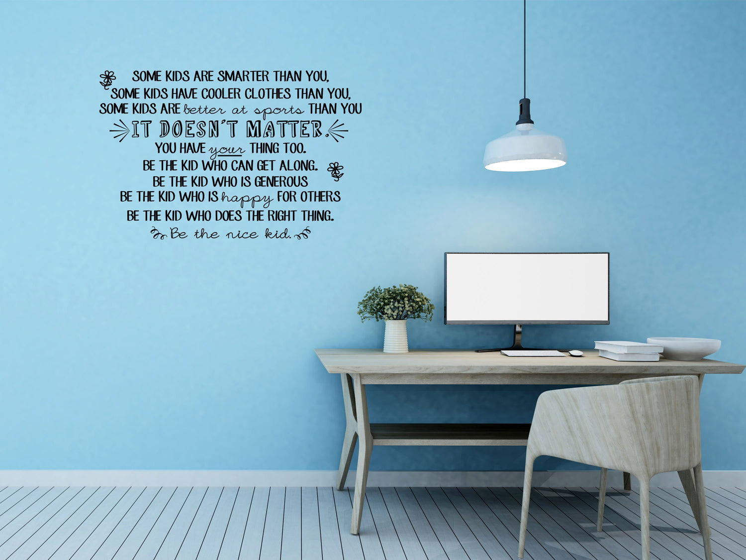 Be The Nice Kid Wall Decal - Kids Wall Sticker Art - Be The Nice Kid Wall Sign - Classroom Decor - School Room Wall Art Vinyl Wall Decal Done