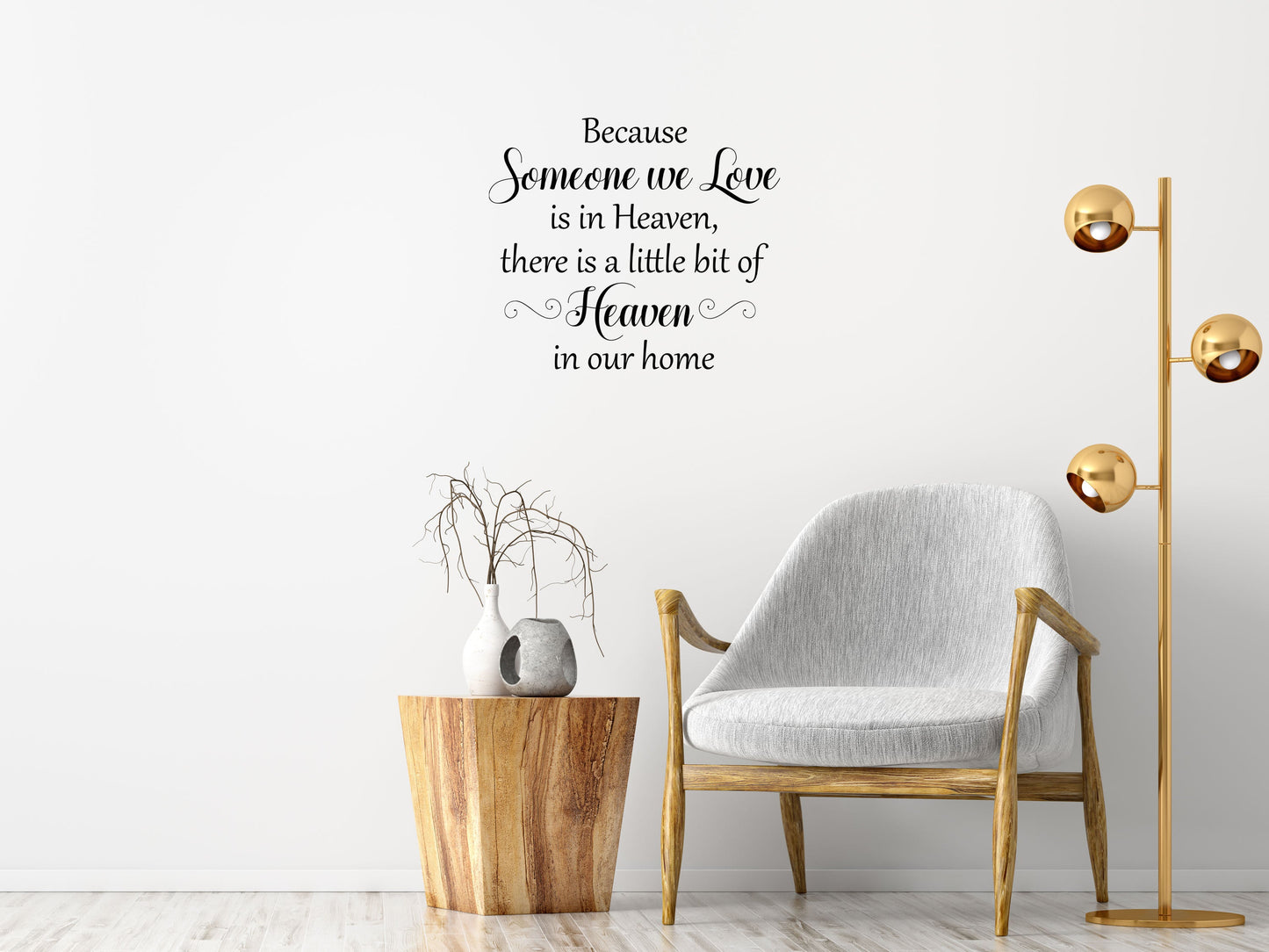 Because Someone We Love Home Quote Wall Stickers Vinyl Wall Decal Done