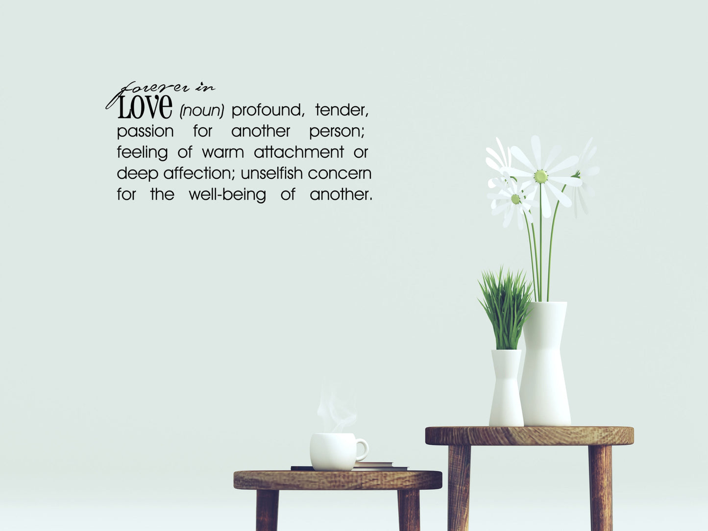 Forever In Love - Inspirational Wall Decals Vinyl Wall Decal Inspirational Wall Signs
