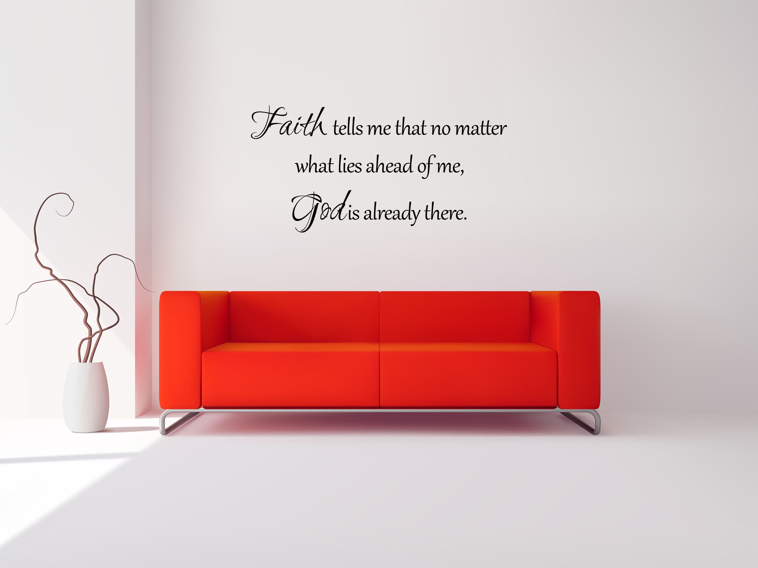 God Is Already There Vinyl Wall Decal Faith Wall Decal - Handmade Vinyl Wall Art Art Faith Tells Me - Christian Wall Decal Quote Lettering Vinyl Wall Decal Title Done