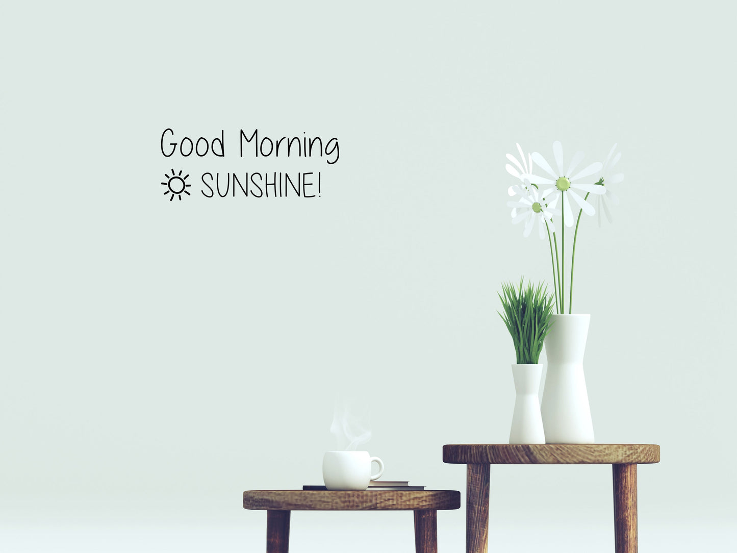 Good Morning Sunshine Vinyl Wall Decal Vinyl Wall Decal Inspirational Wall Signs