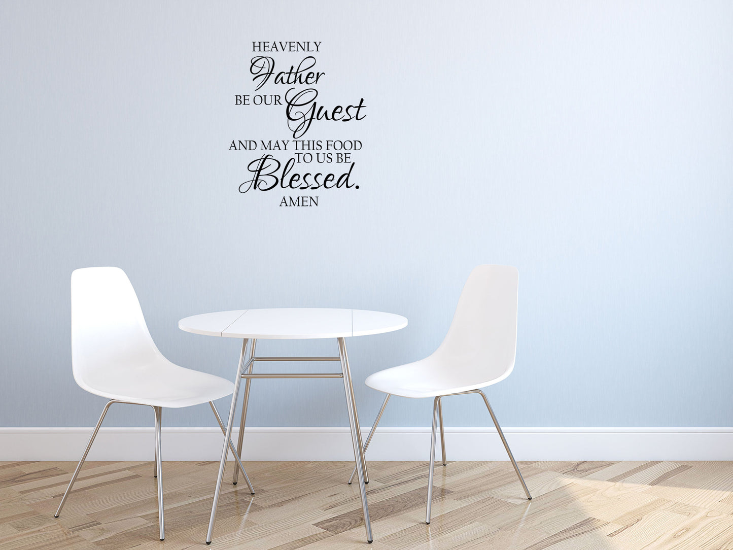Heavenly Father Be Our Guest Vinyl Wall Decal Inspirational Wall Signs