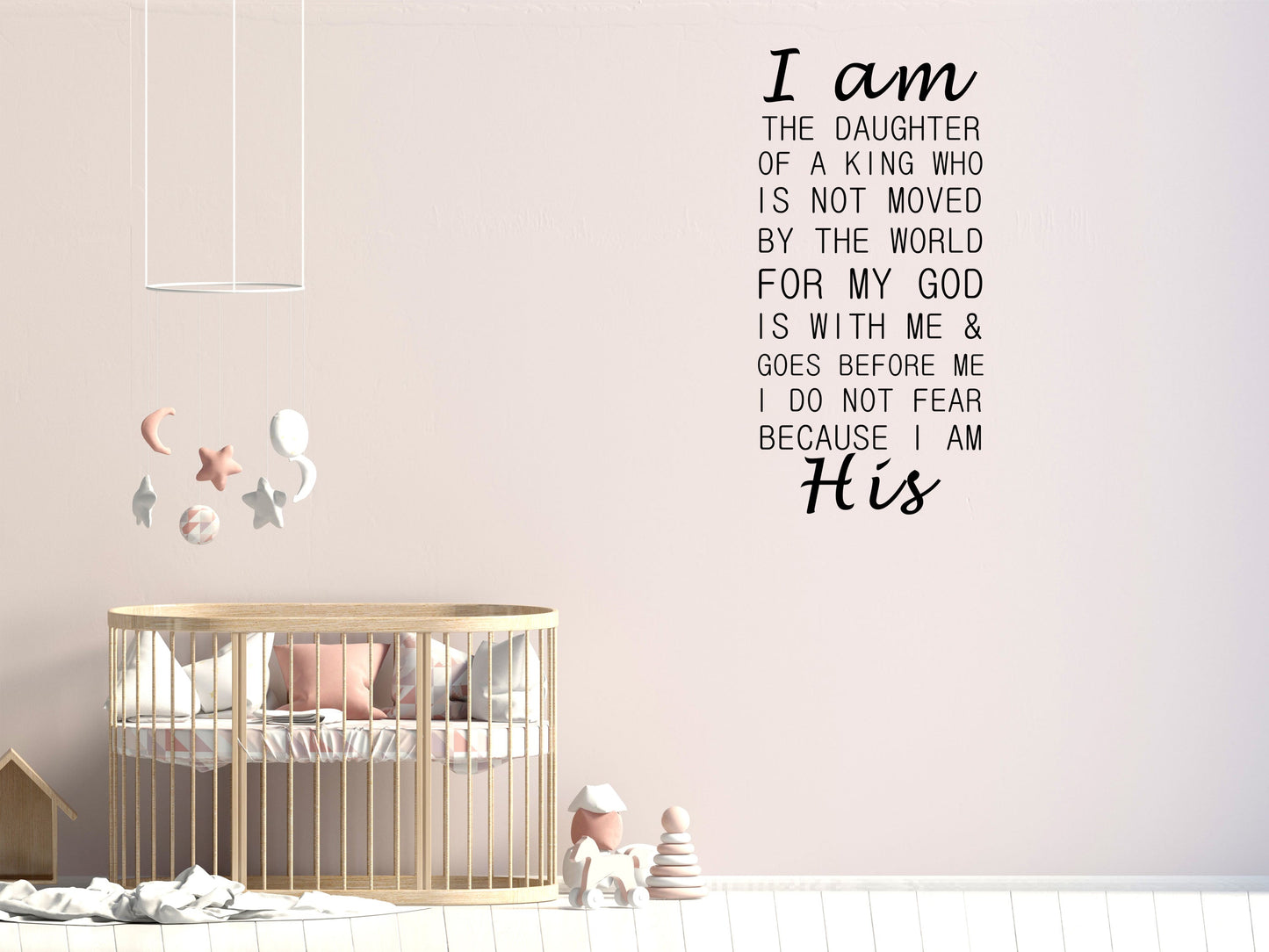 I Am The Daughter Of A King - Inspirational Wall Decals Vinyl Wall Decal Inspirational Wall Signs 