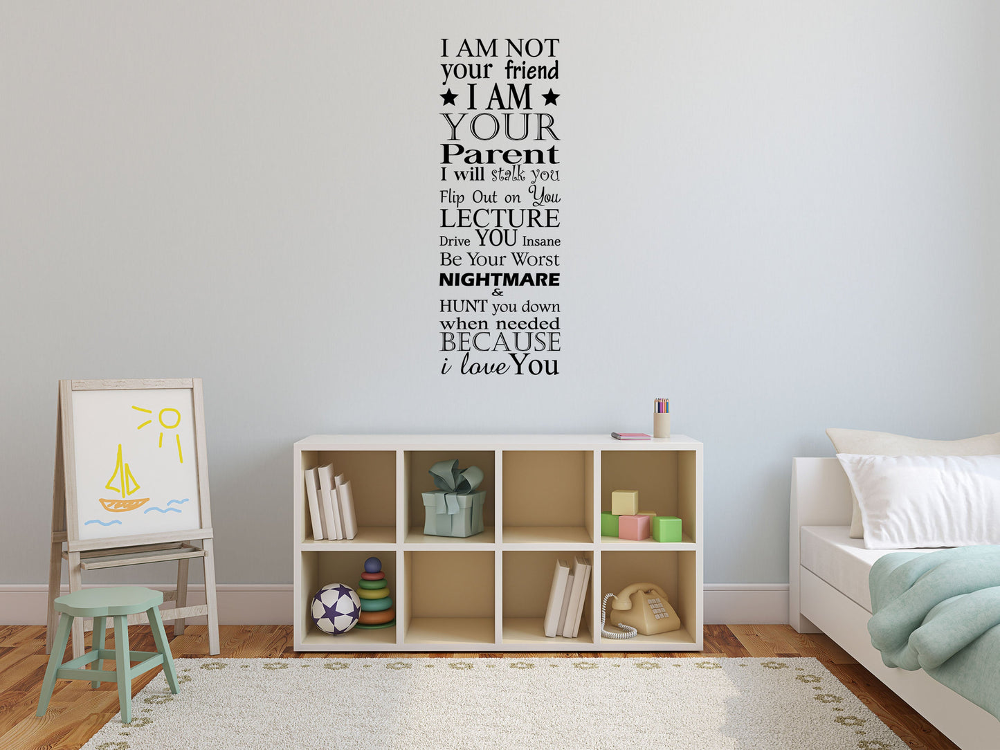 I Am Your Parent Wall Decal Cute Sayings Wall Sticker Love You Lettering Decal Signs Parent Wall Decal Vinyl Wall Decal Inspirational Wall Signs 