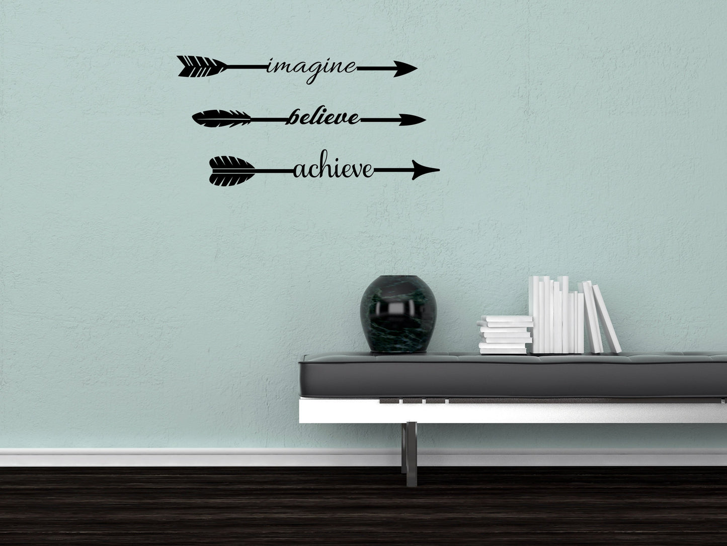 Imagine Believe Achieve - Inspirational Wall Decals Vinyl Wall Decal Inspirational Wall Signs