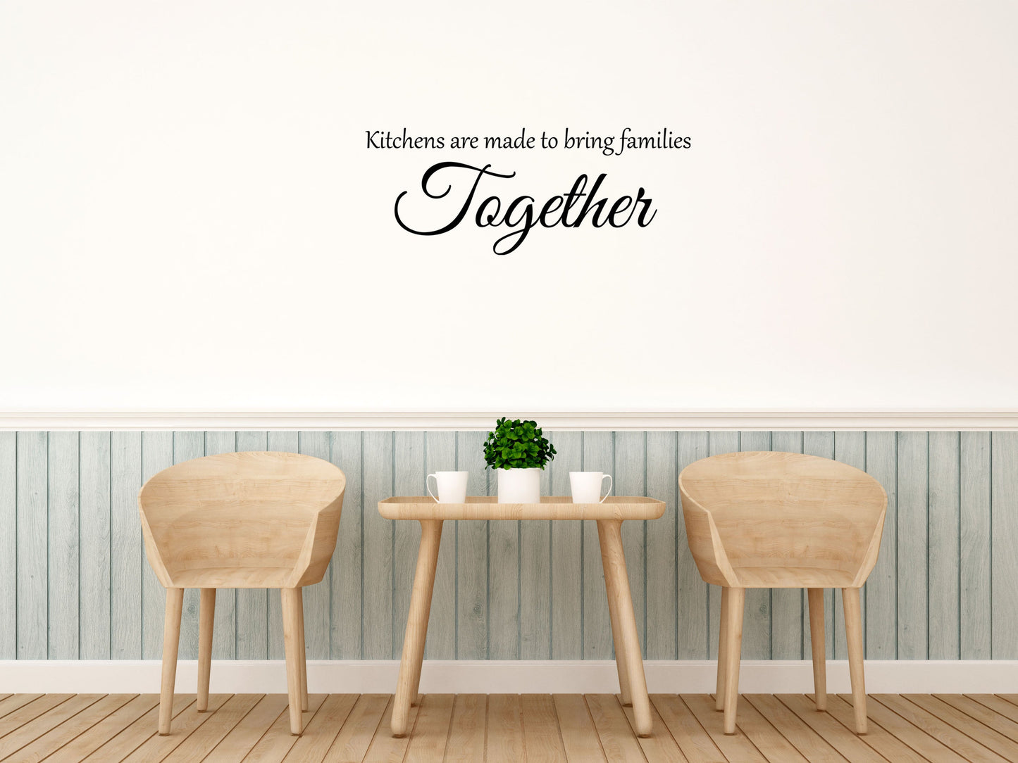 Kitchens Are Made To Bring Families Together Vinyl Wall Decal Inspirational Wall Signs