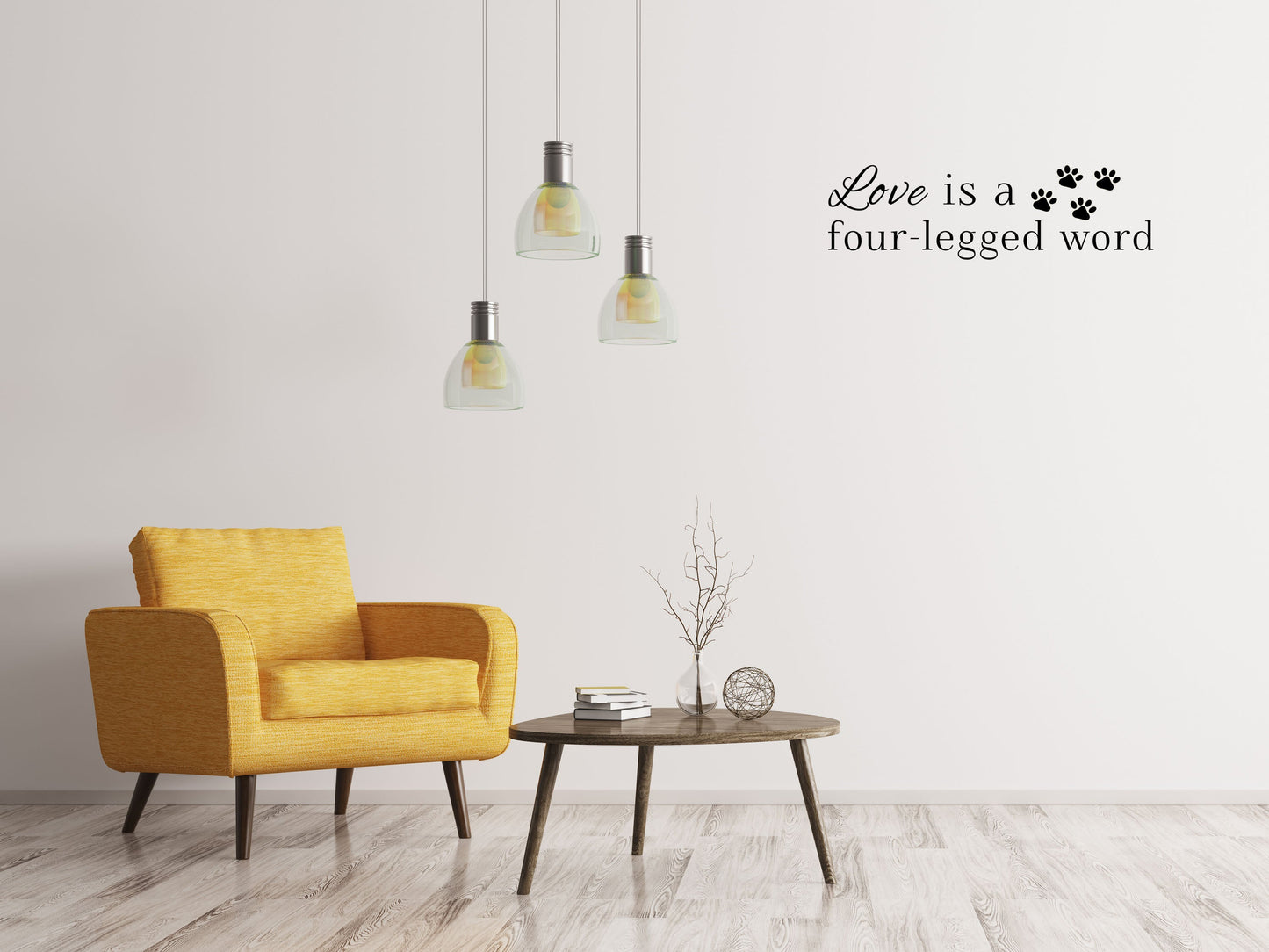 Love Is A Four-Legged Word Vinyl Wall Decal Inspirational Wall Signs 