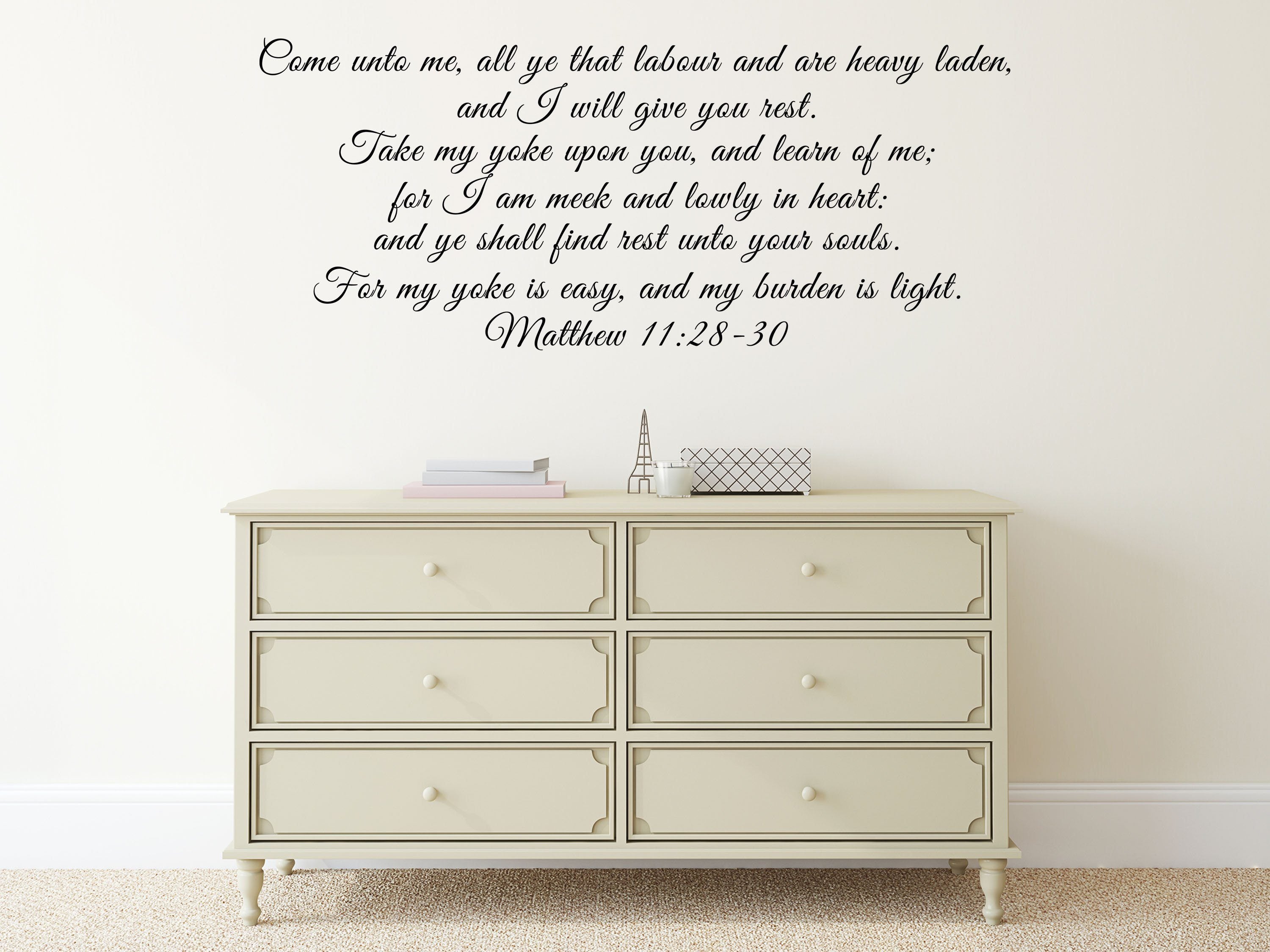 Matthew 11:28 KJV Scripture Decal - Come Unto Me All Ye That Labor - Bible Verse Sticker - Vinyl Wall Decal - Wall Art Scripture Vinyl Wall Decal Done