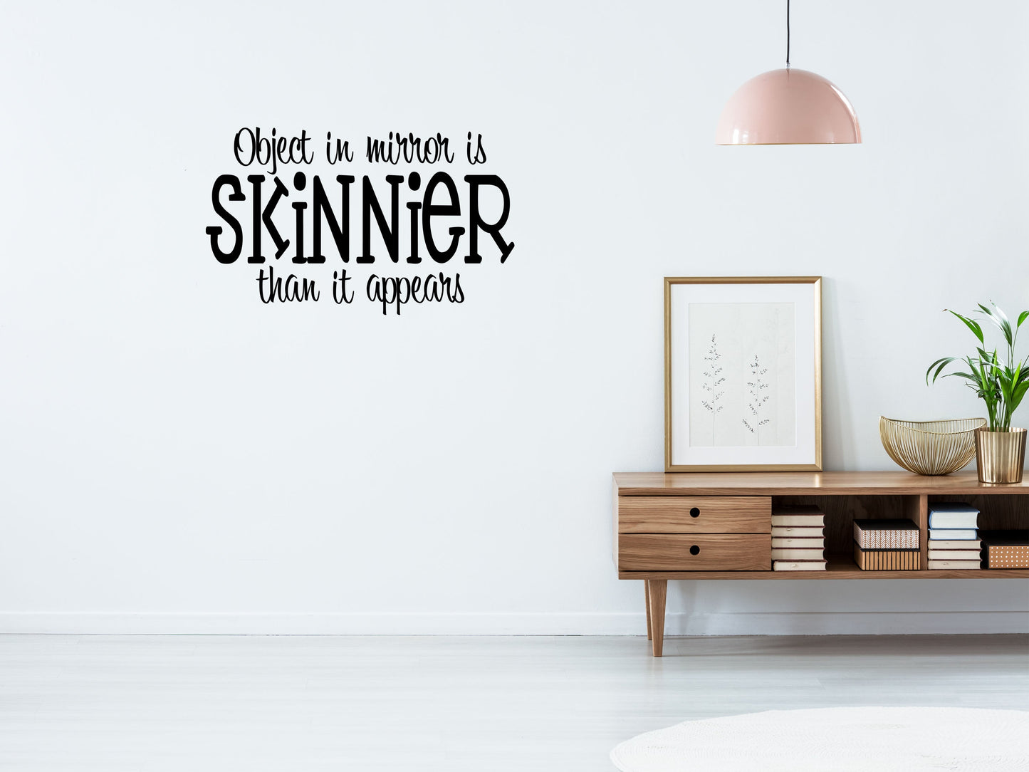 Object In Mirror Vinyl Wall Decal Inspirational Wall Signs