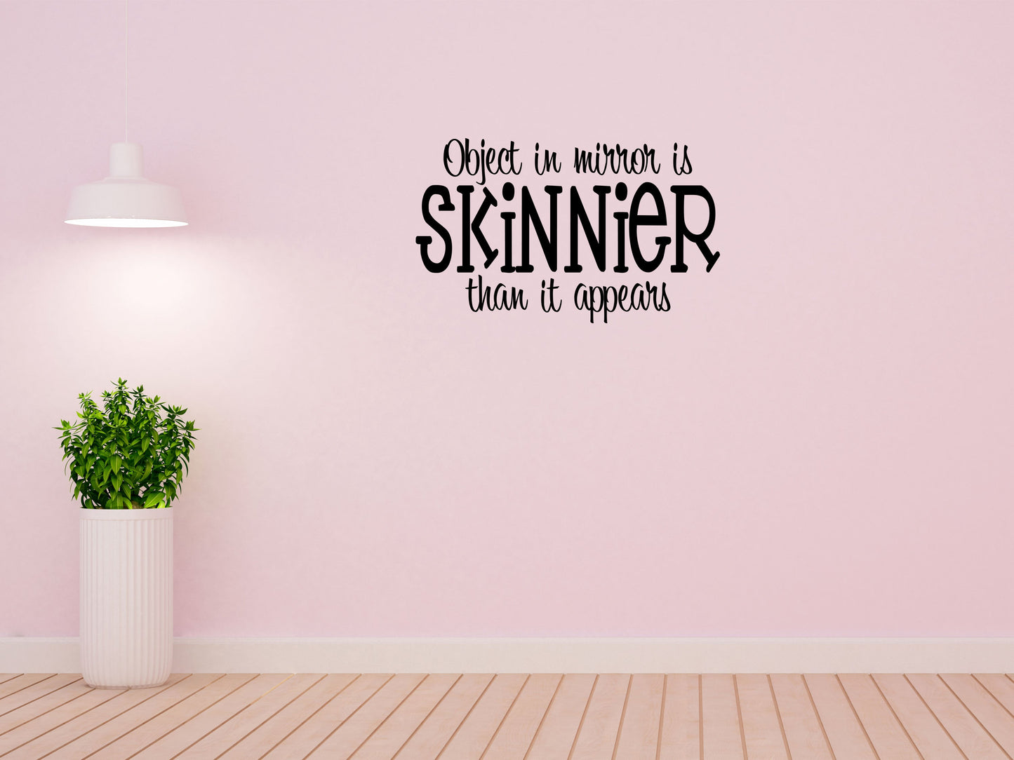 Object In Mirror Vinyl Wall Decal Inspirational Wall Signs