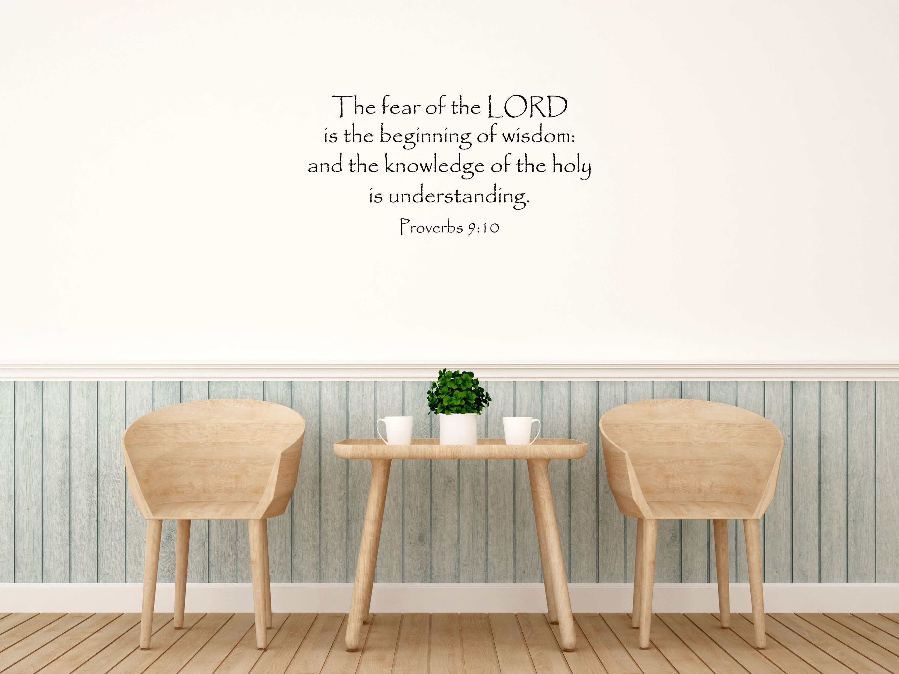 Proverbs 9:10 - The Fear Of The Lord Is The Beginning Vinyl Wall Decal Inspirational Wall Signs