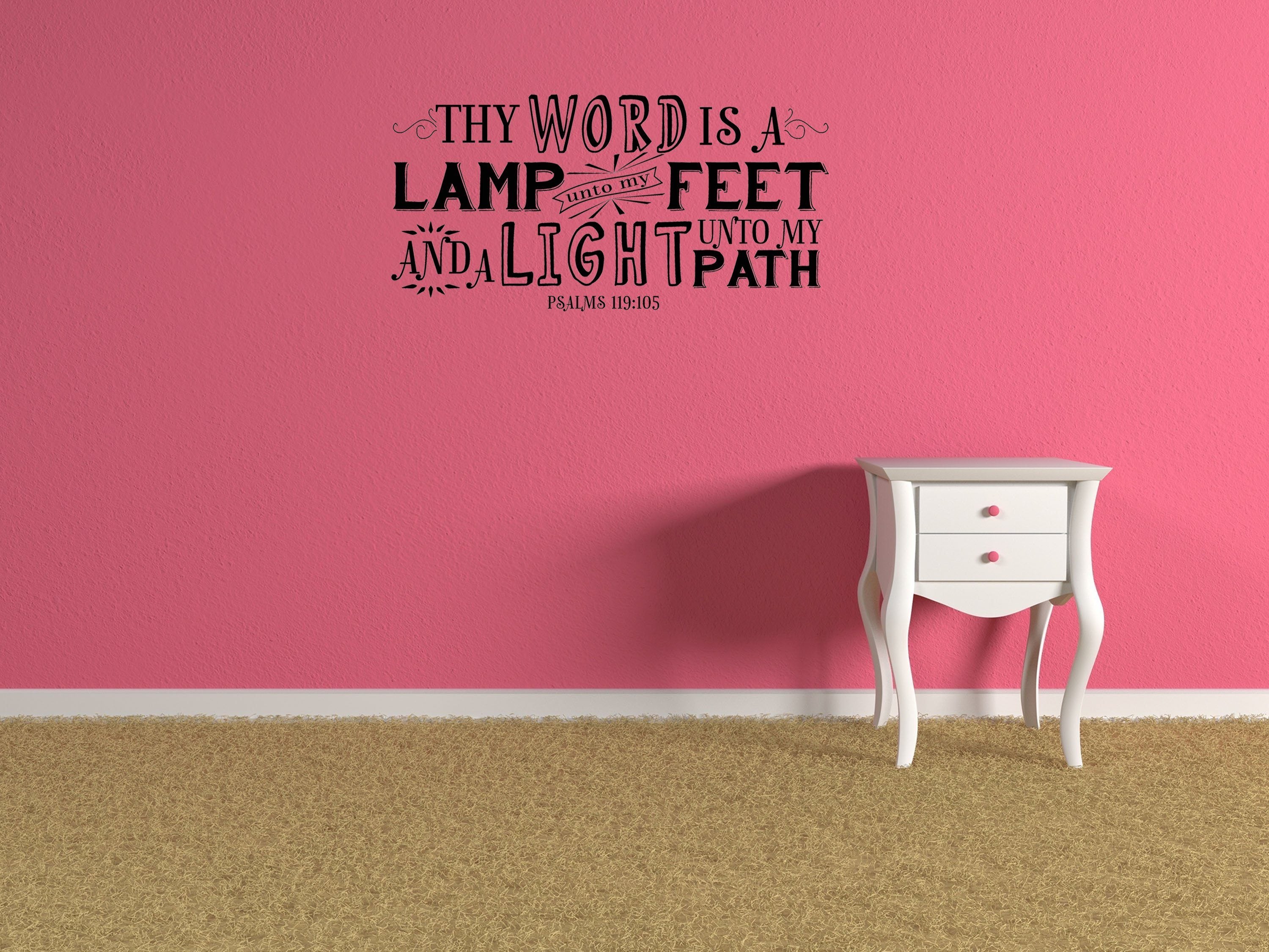 Psalm 119:105 - Lamp Unto My Feet Christian Bible Scripture Wall Art Vinyl Wall Decal Inspirational Wall Signs