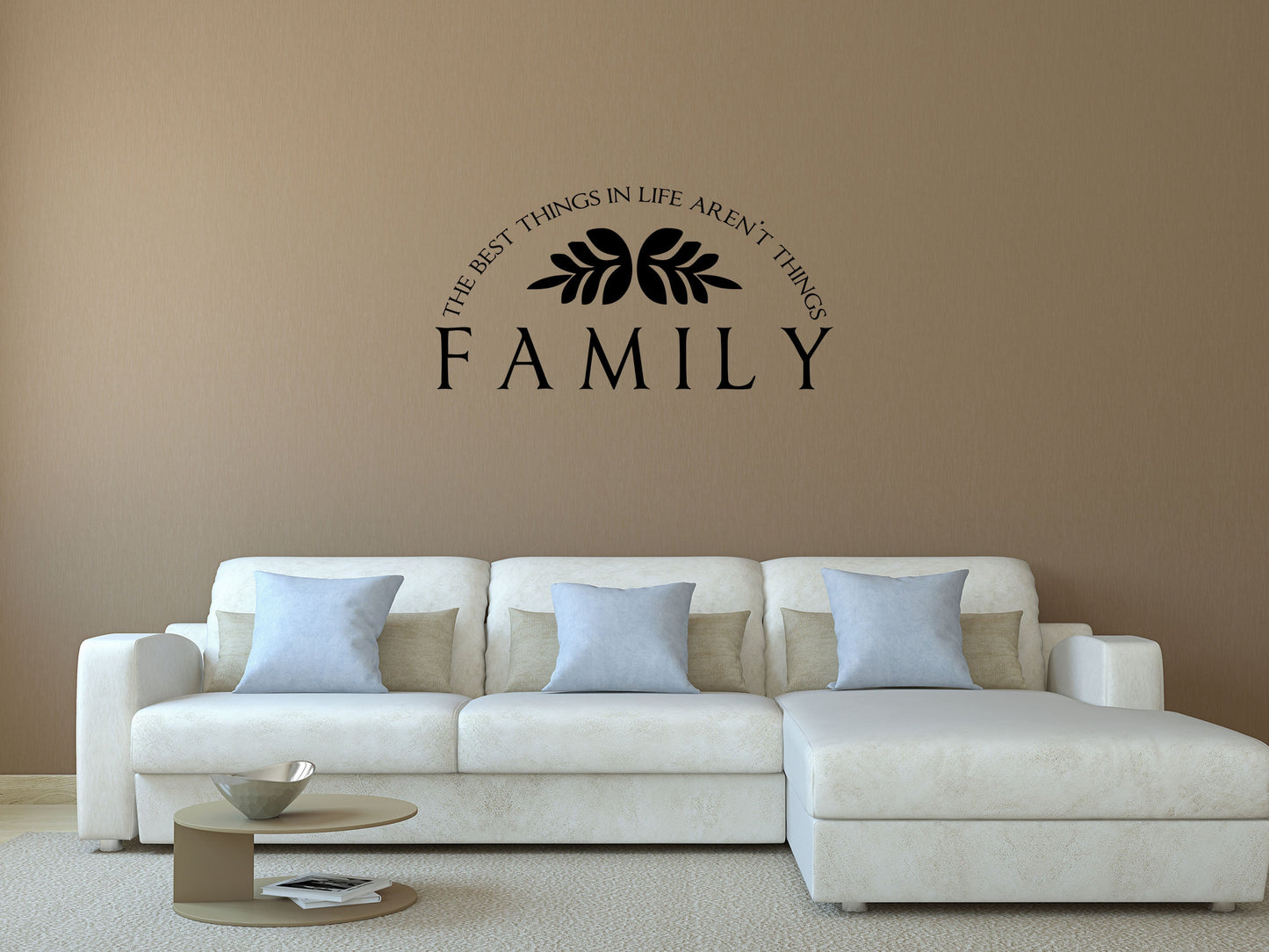 The Best Things In Life Aren't Things - Inspirational Wall Signs Vinyl Wall Decal Inspirational Wall Signs