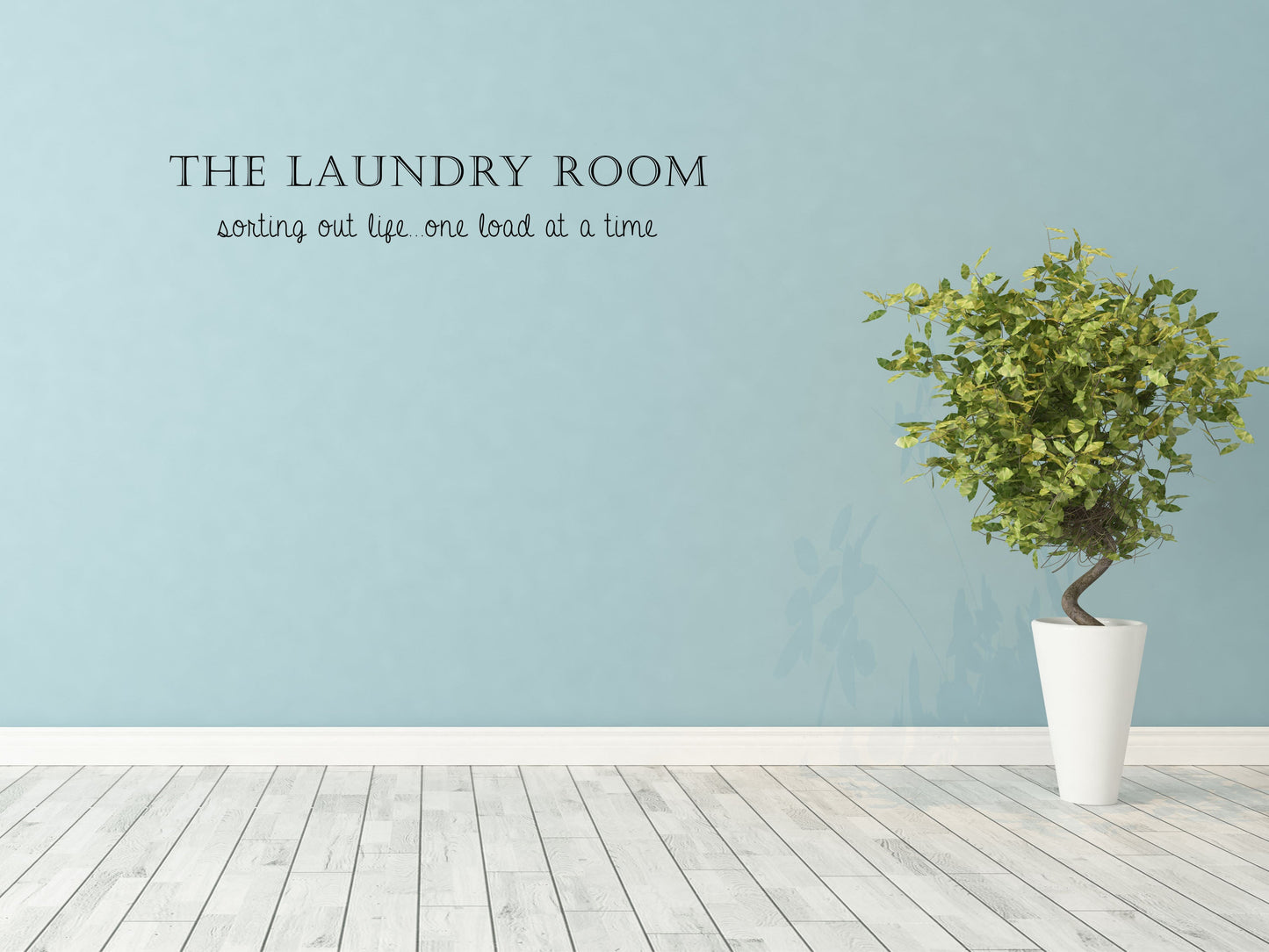 The Laundry Room - Inspirational Wall Signs Vinyl Wall Decal Inspirational Wall Signs 