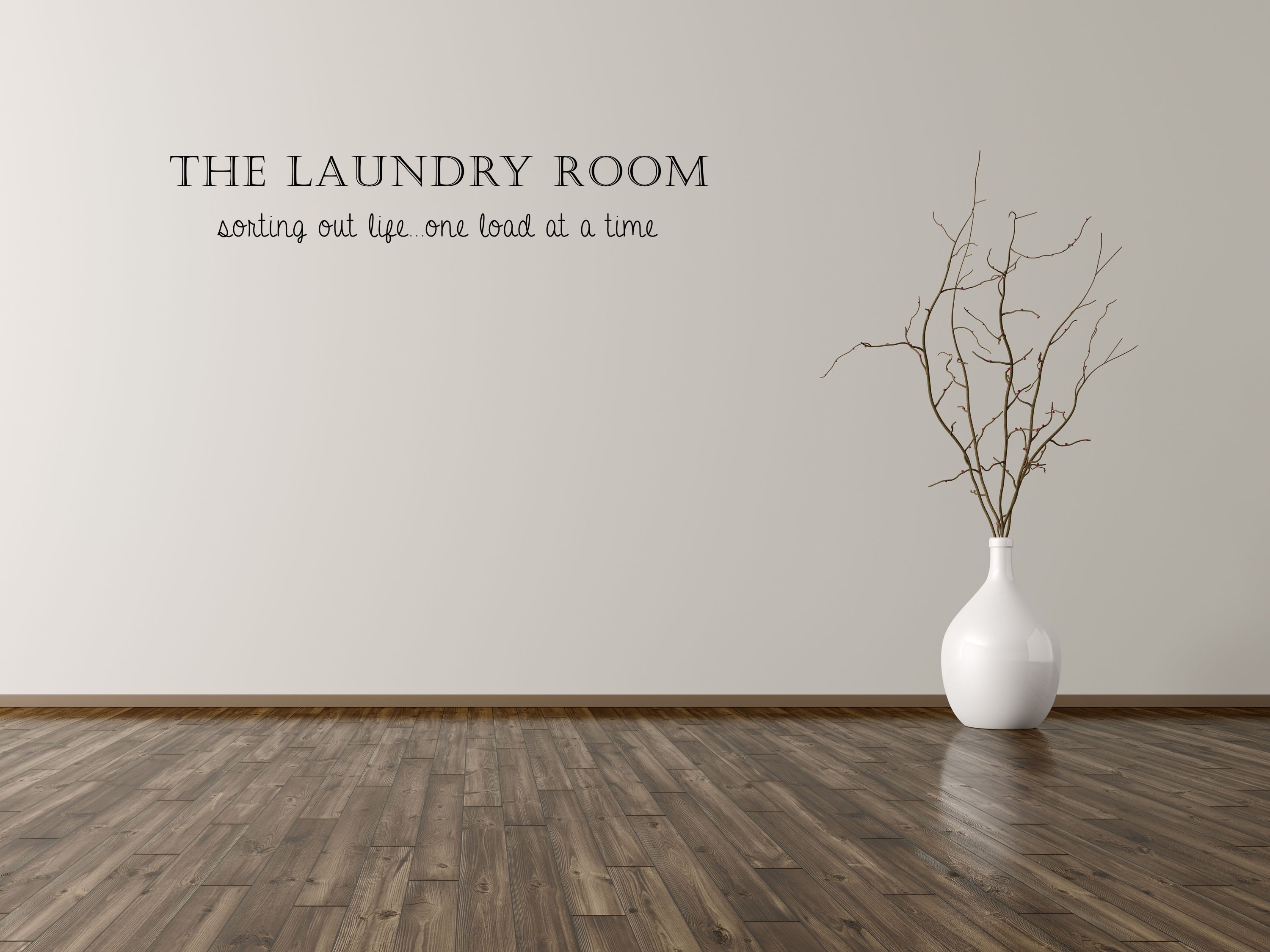 The Laundry Room - Inspirational Wall Signs Vinyl Wall Decal Inspirational Wall Signs