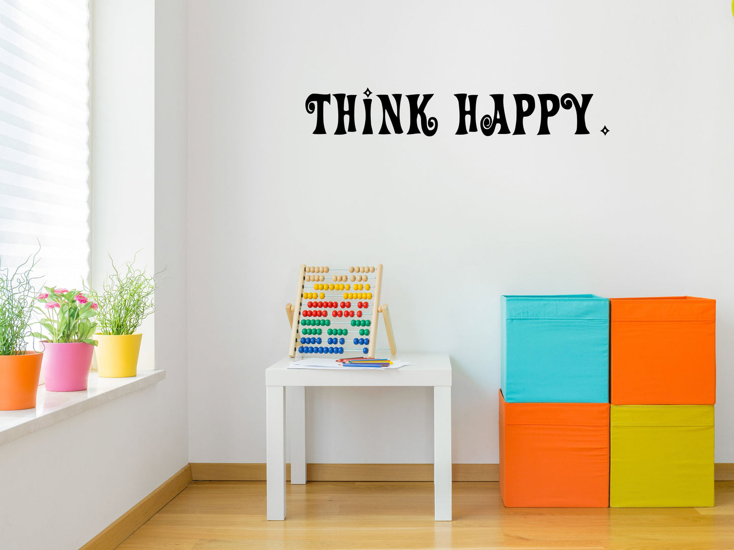 Think Happy Vinyl Wall Decal,Think Happy Wall Art, Vinyl, Inspirational Quote, Think Happy Sign, Think Happy Quote, Happy Vinyl Wall Decal Inspirational Wall Signs