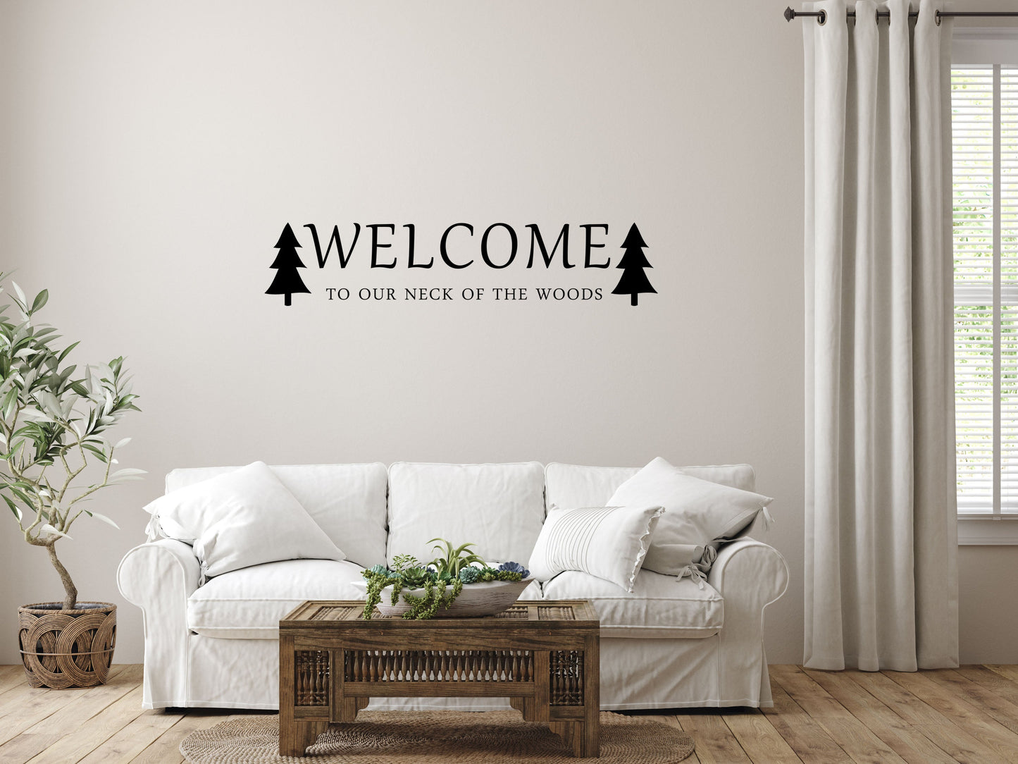 Welcome To Our Neck Of The Woods Vinyl Wall Decal Inspirational Wall Signs 