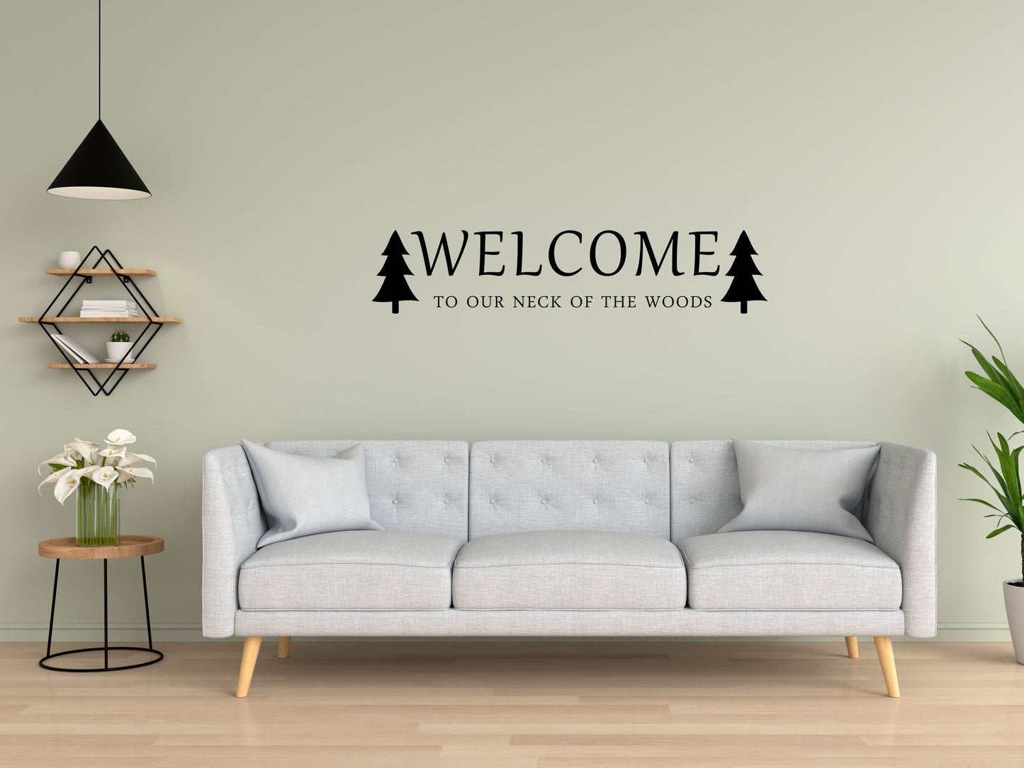 Welcome To Our Neck Of The Woods Vinyl Wall Decal Inspirational Wall Signs 