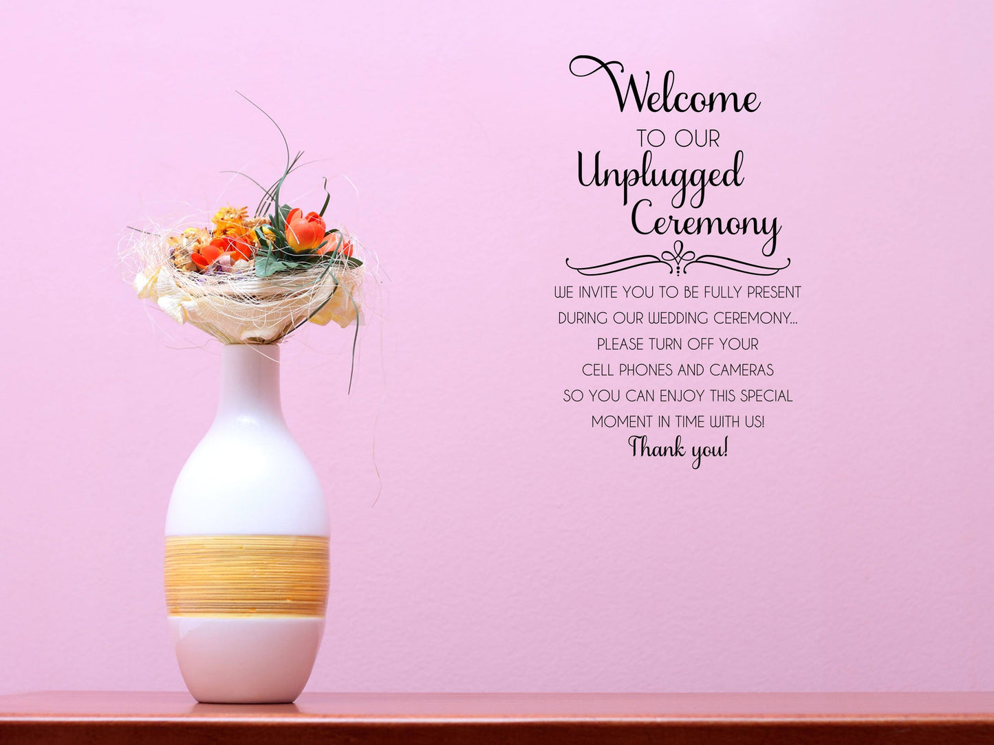 Welcome To Our Unplugged Wedding - Inspirational Wall Decals Vinyl Wall Decal Inspirational Wall Signs
