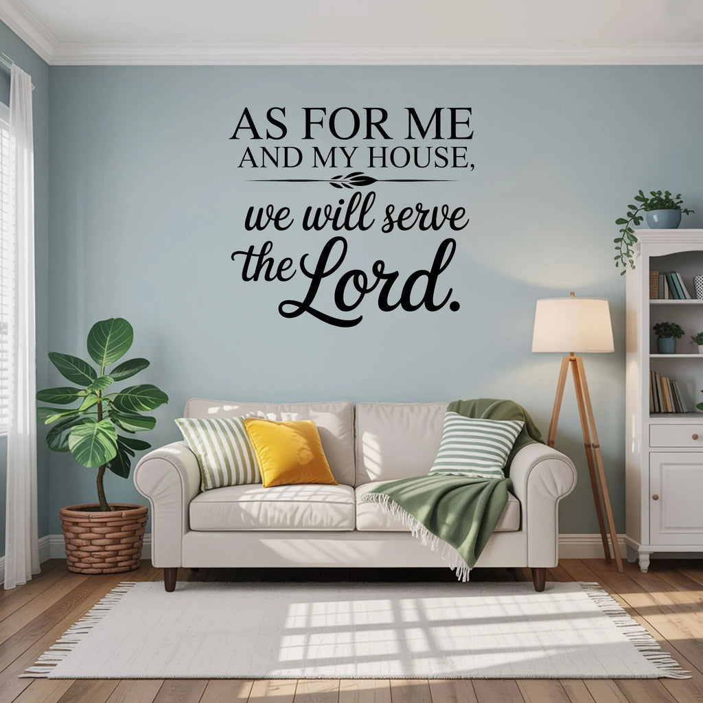 Joshua 24:15 Wall Decal - As For Me and My House Scripture Sign | Christian Wall Art - Inspirational Wall Signs