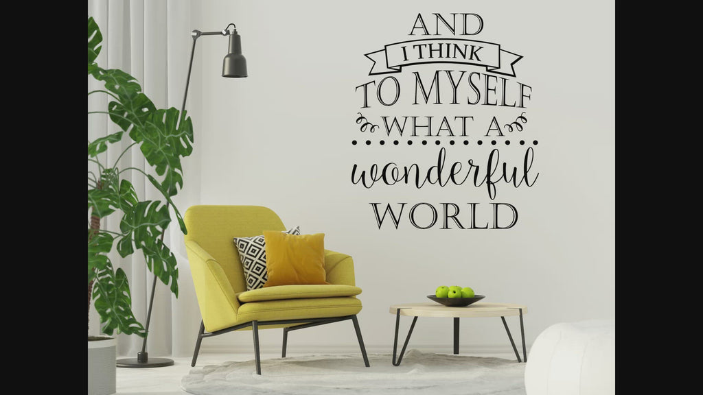 And I Think To Myself Removable Wall Sticker – Motivational Wall Art for Living Room