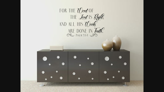 Psalm 33:4 Decal  - Bible Quote Decal  - KJV Scripture Decal - The Word Of The Lord Is Right Decal - Scripture Wall Art