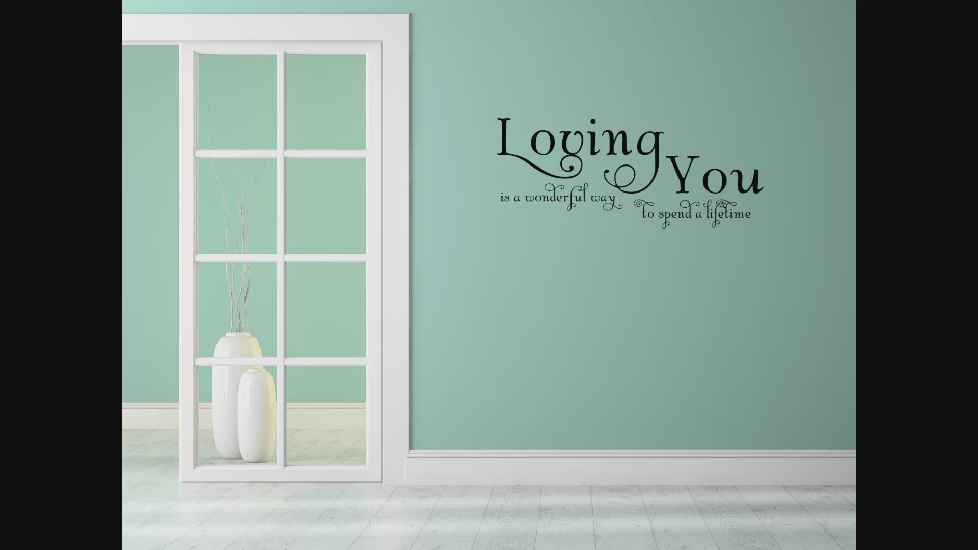 Loving You Is A Wonderful Way To Spend A Lifetime