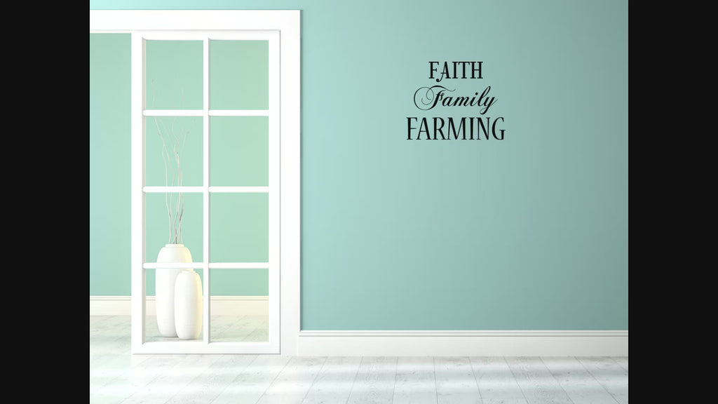 Faith Family Farming Wall Decal
