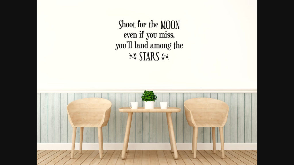 Shoot For The Moon and Stars Wall Decal