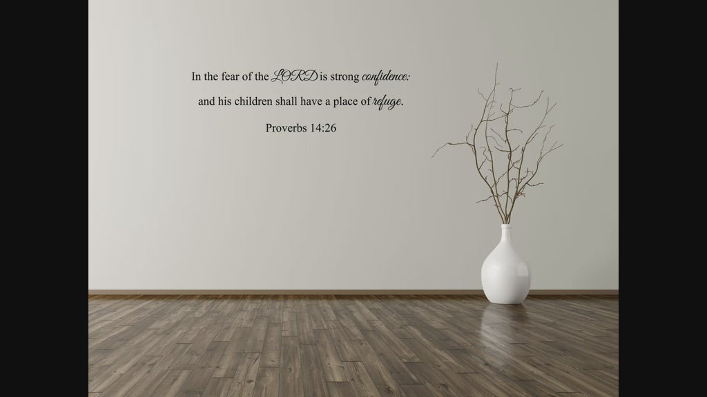 Proverbs 14:26 - KJV Bible Verse Wall Decal, Bible Wall Art, Scripture Wall Decal - Religious Sticker Quotes - Place Of Refuge Decal