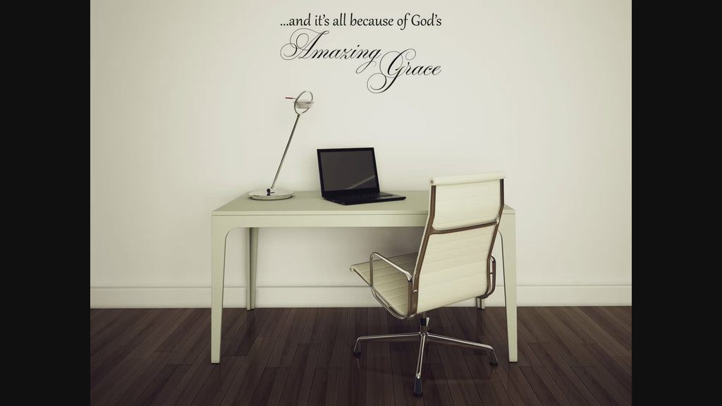 All Because of God's Amazing Grace Wall Decal