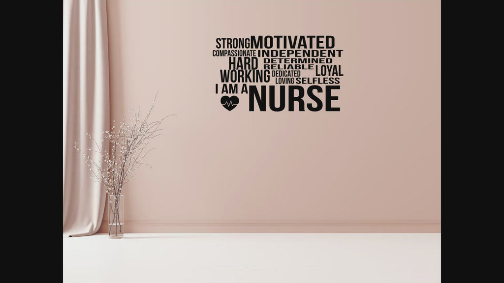 I Am A Nurse Medical Office Decal
