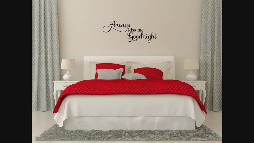 Always Kiss Me Goodnight Bedroom Wall Decal – Inspirational Home Decor