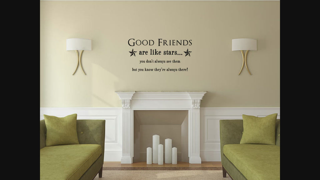Good Friends Are Like Stars Wall Decal