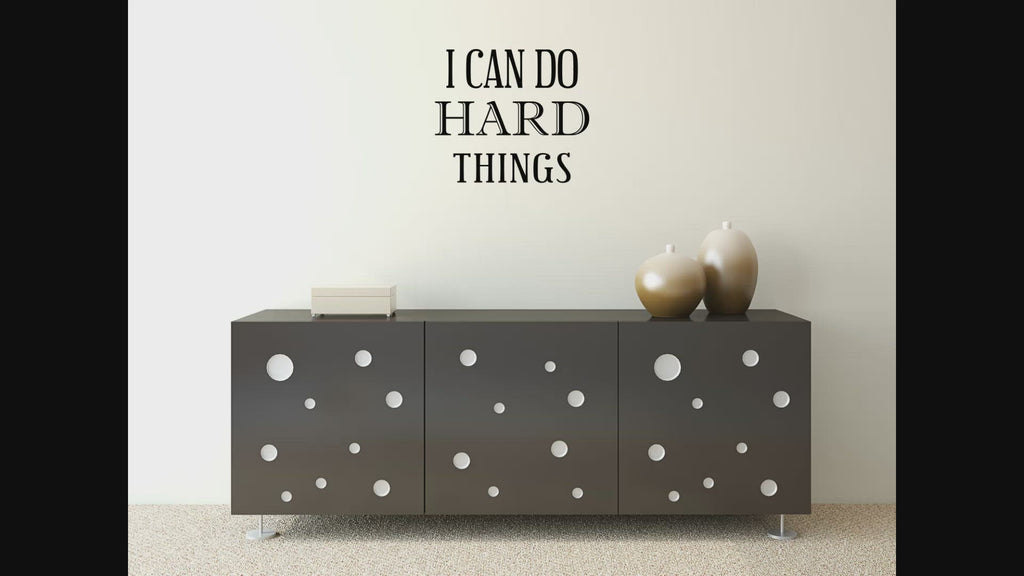 I Can Do Hard Things Removable Wall Decal