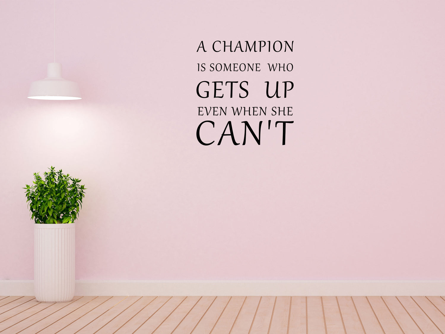 A Champion Is Someone Who Gets Up Even When She Can't Wall Decal Champion Vinyl Wall - Motivational Wall Quote Decal - Inspirational Quote Vinyl Wall Decal Title Done 