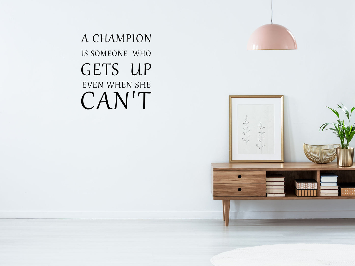 A Champion Is Someone Who Gets Up Even When She Can't Wall Decal Champion Vinyl Wall - Motivational Wall Quote Decal - Inspirational Quote Vinyl Wall Decal Title Done 