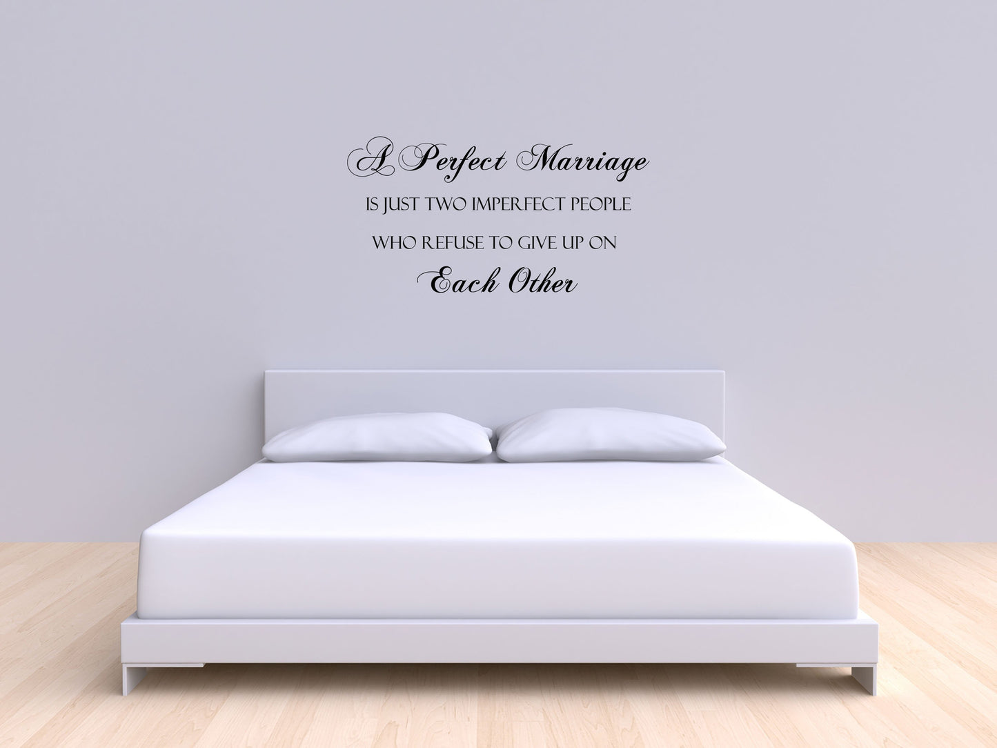 A Perfect Marriage Is Just Two Imperfect People Bedroom Wall Quote Decal - Inspirational Wall Signs Vinyl Wall Decal Done 