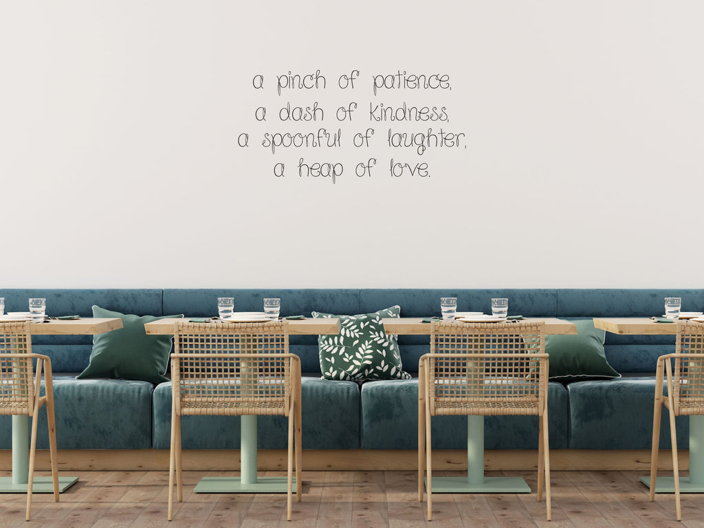 A Pinch Of Patience A Dash Of Kindness Quote - Kitchen Wall Decor Lettering Vinyl Wall Decal Title Done 