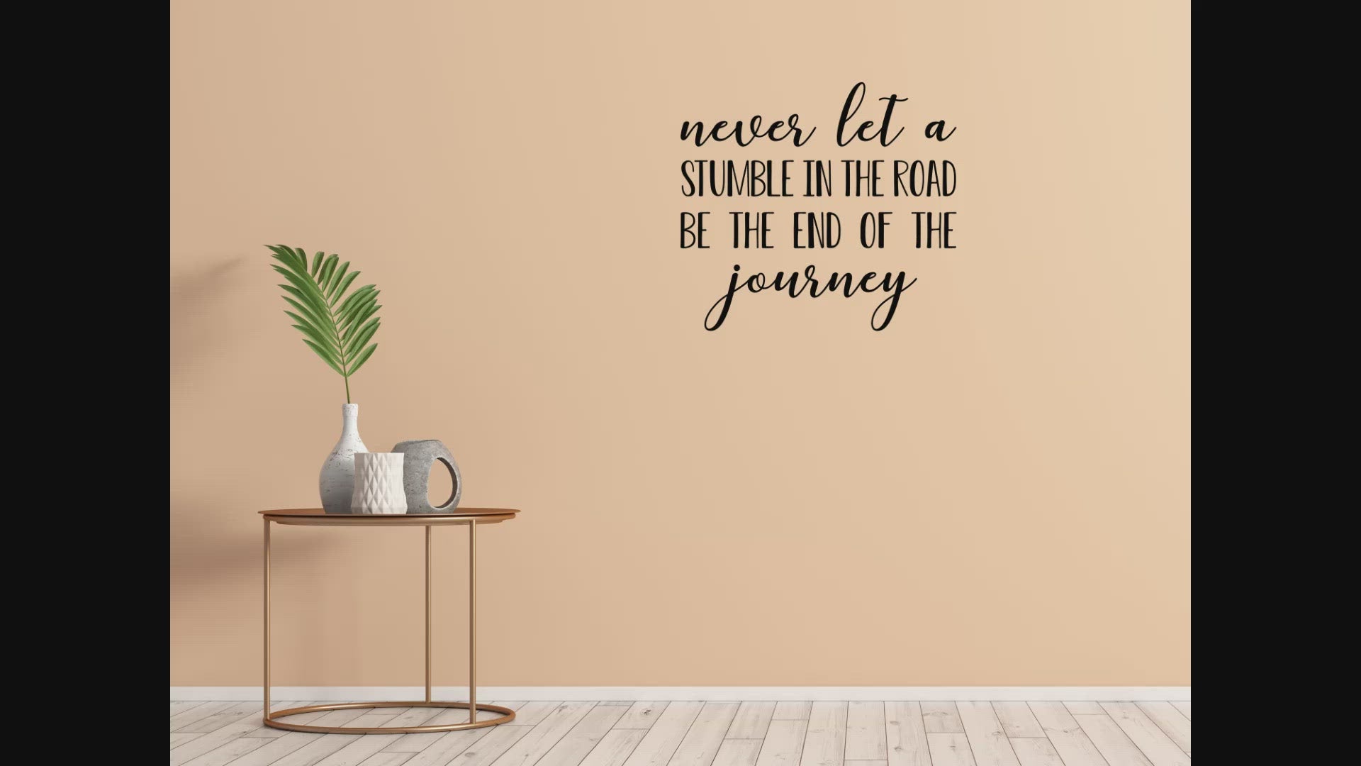 Never Let A Stumble - Never Give Up Wall Sticker Decal