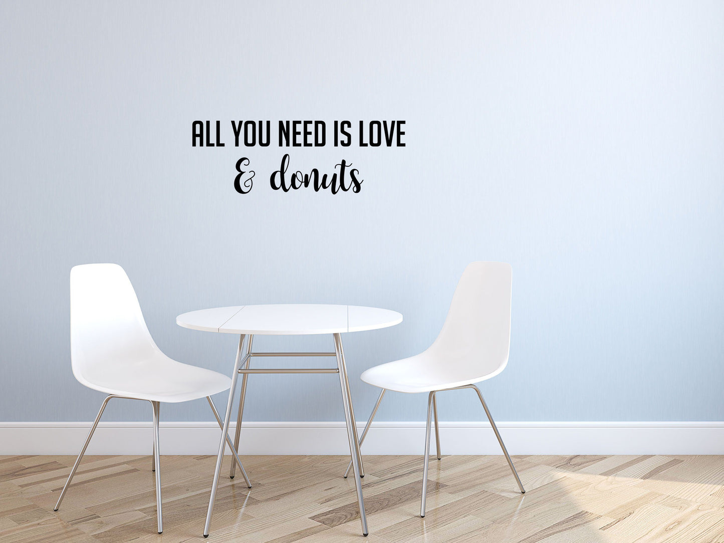 All You Need Is Love And Donuts Decal - Donuts Wall Art - Love and Donuts Wall Sign - Love Decor - Donut Wall Art Vinyl Wall Decal Done 