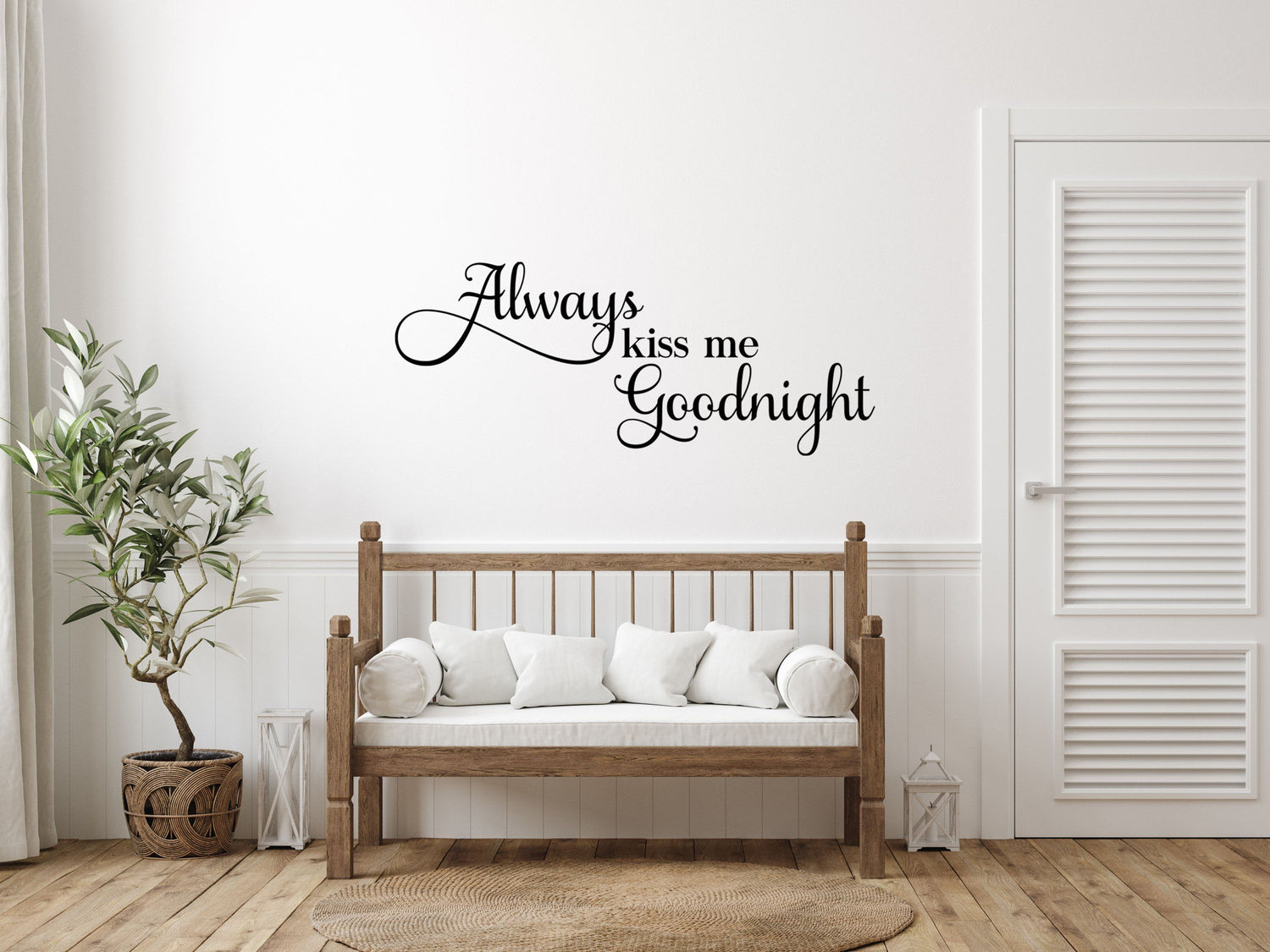 Always Kiss Me Goodnight Bedroom Quote Sticker - Inspirational Wall Decals Vinyl Wall Decal Done 