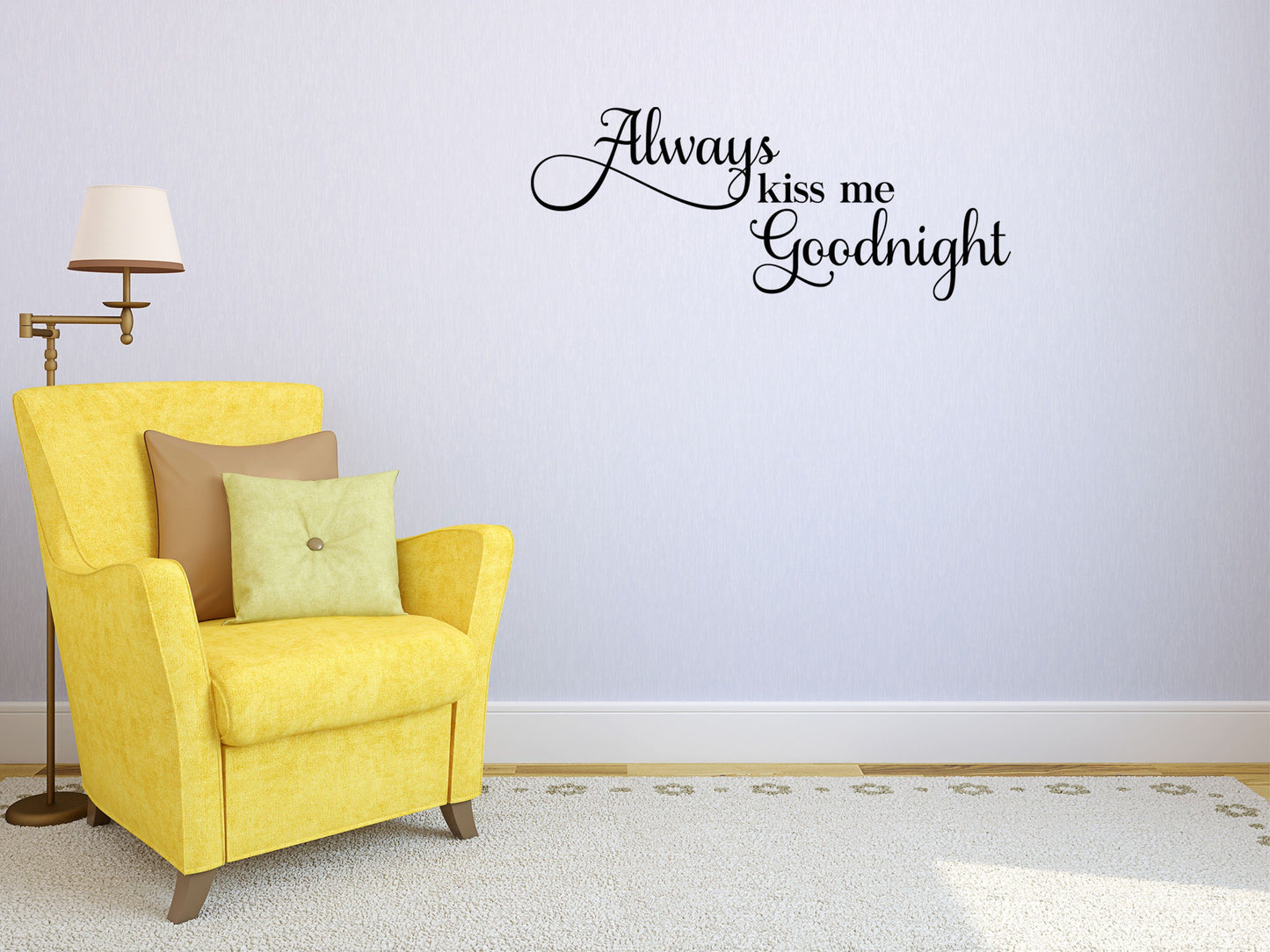 Always Kiss Me Goodnight Bedroom Quote Sticker - Inspirational Wall Decals Vinyl Wall Decal Done 