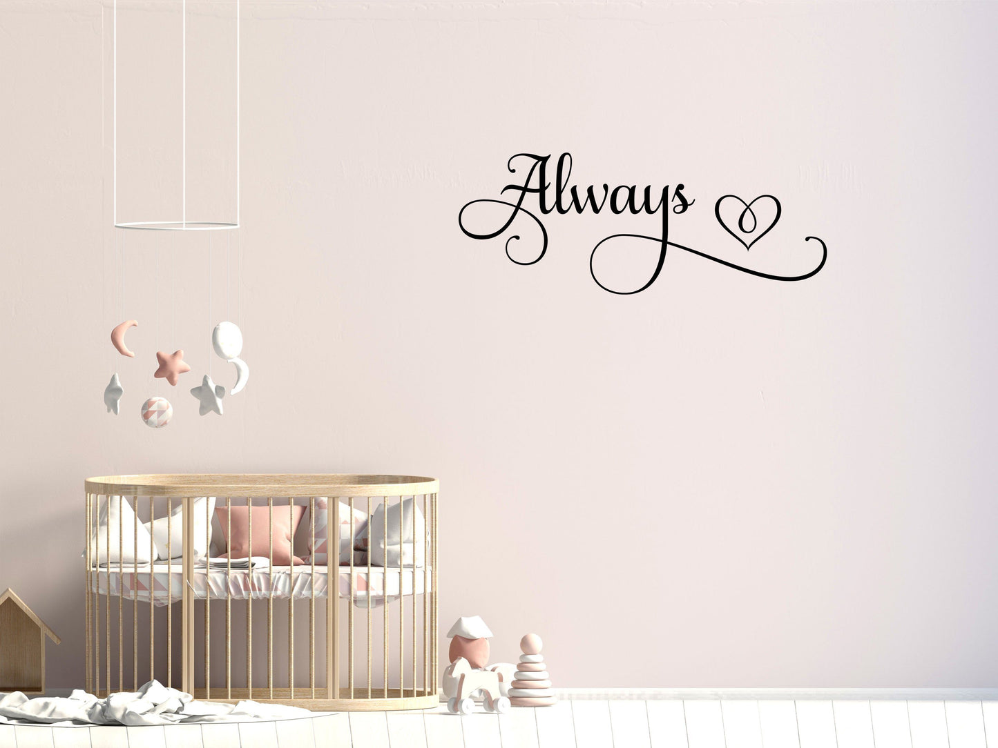 Always Sticker For The Wall Sticker - Inspirational Wall Decals Vinyl Wall Decal Done 