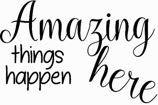 Amazing Things Happen Here Quote Sticker - Inspirational Wall Decals Done 