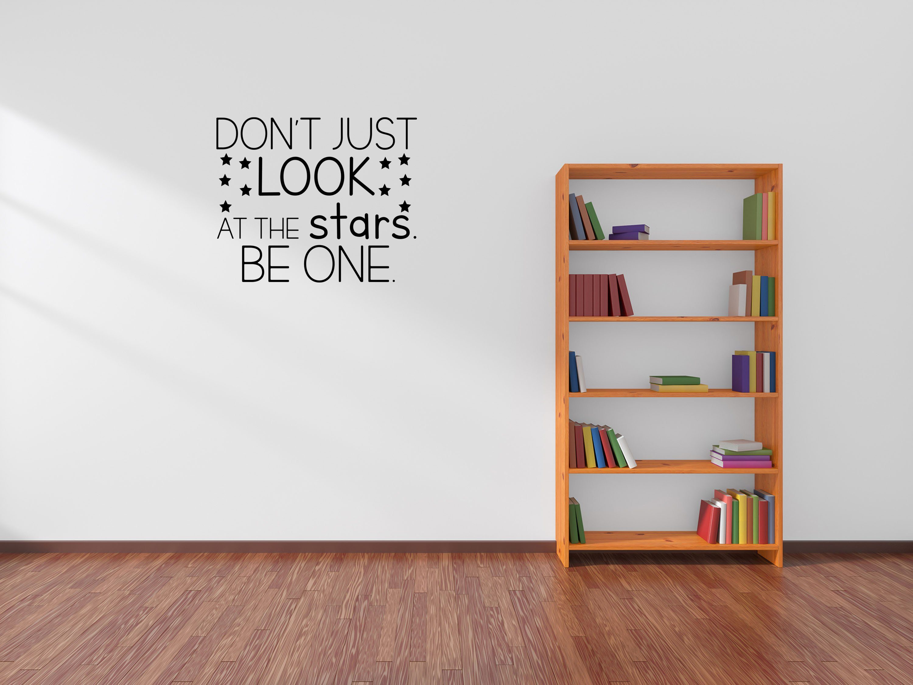 Be A Star Decal - Be A Star Decor - Star Wall Decal - Don't Just Look At The Stars Decor - Stars Wall Art Vinyl Wall Decal Done 