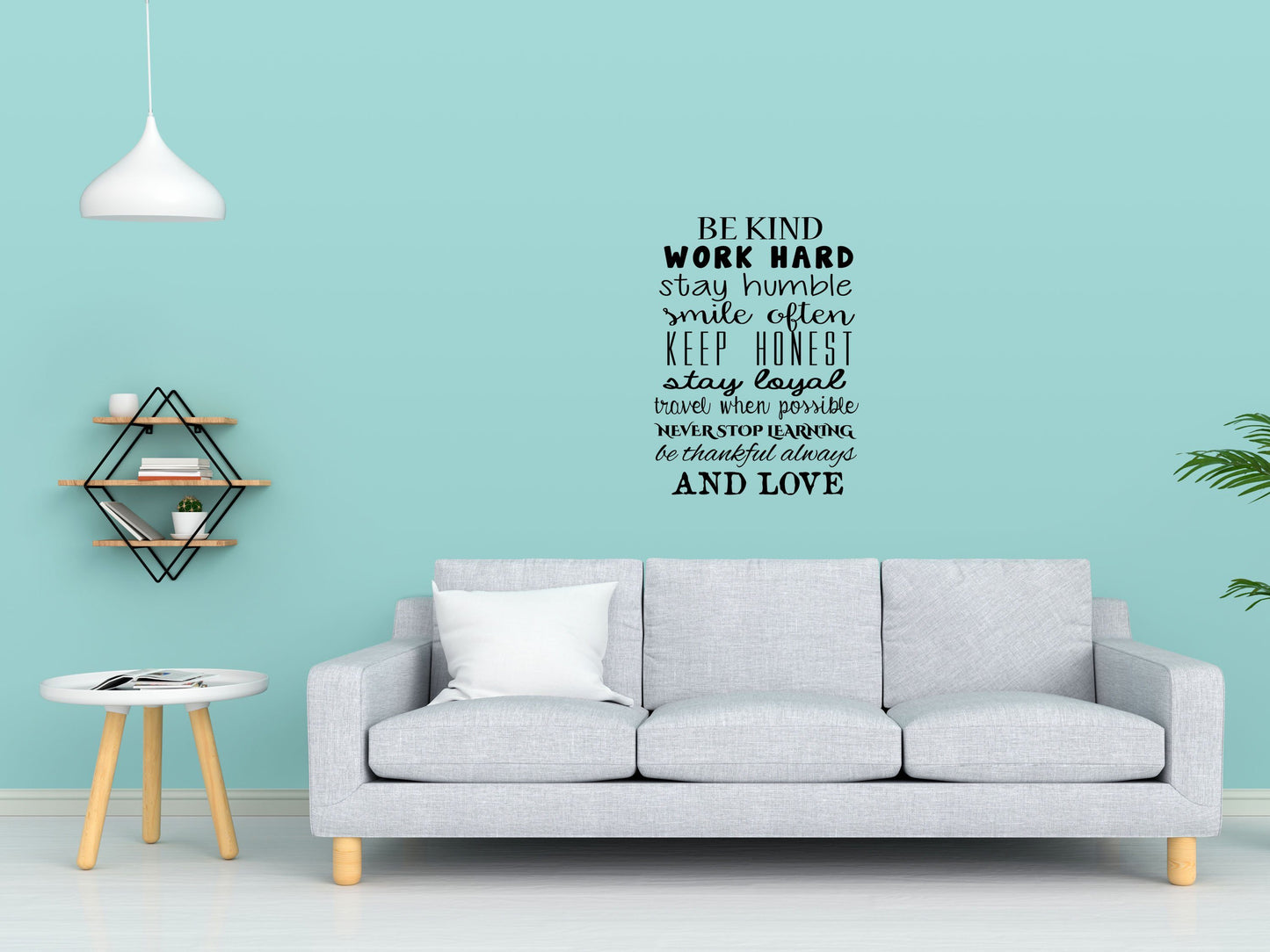 Be Kind Work Hard Word Wall Art Quote Decal Vinyl Wall Decal Done 