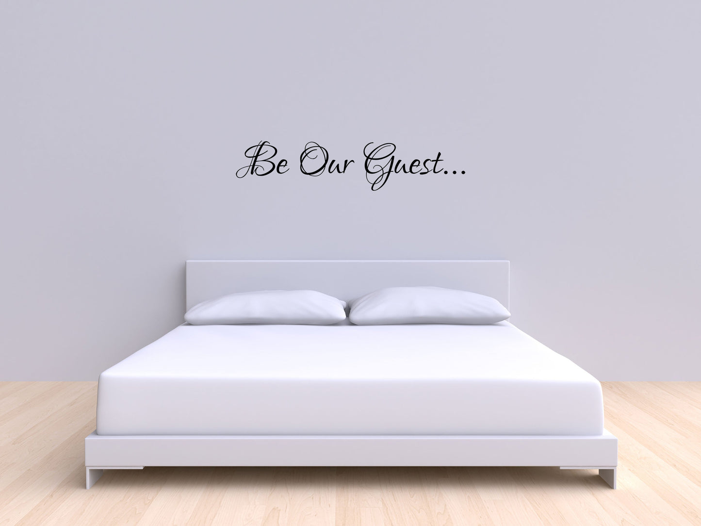Be Our Guest Bedroom Sign Wall Quote - Guest Room Wall Decal Vinyl Wall Decal Inspirational Wall Signs 