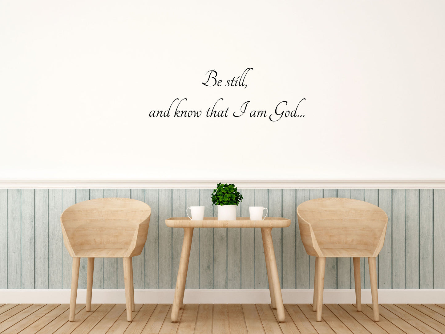 Be Still and Know that I am - God Scripture Wall Decals Vinyl Wall Decal Inspirational Wall Signs 